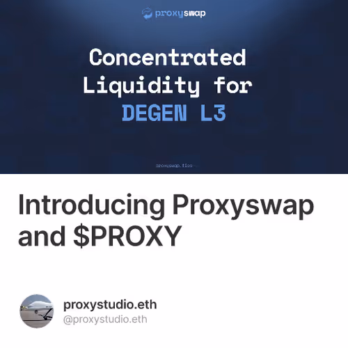 Introducing Proxyswap and $PROXY