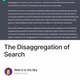 The Disaggregation of Search