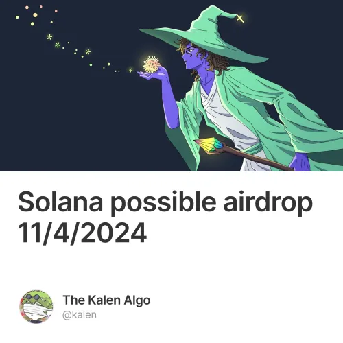 Solana possible airdrop 11/4/2024