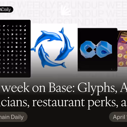 This week on Base: Glyphs, AI musicians, restaurant perks, and more