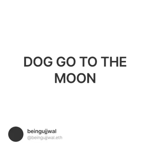 DOG GO TO THE MOON