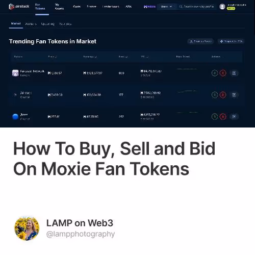 How To Buy, Sell and Bid On Moxie Fan Tokens