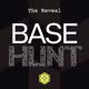 Base Hunt: The Reveal