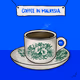 Coffee In Malaysia