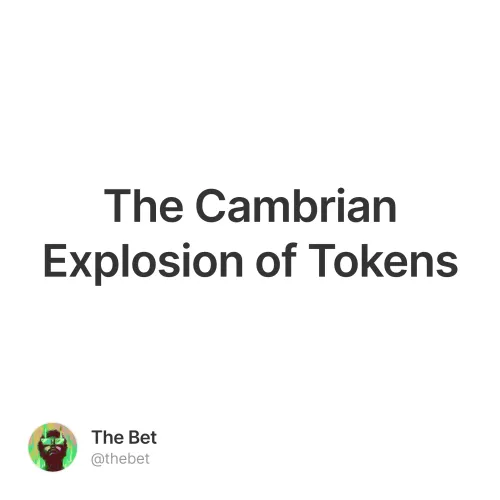 The Cambrian Explosion of Tokens