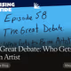 The Great Debate: Who Gets to Be an Artist