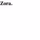 Zora.