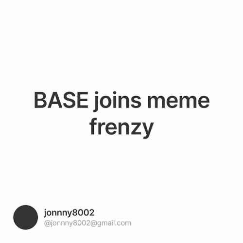 BASE joins meme frenzy