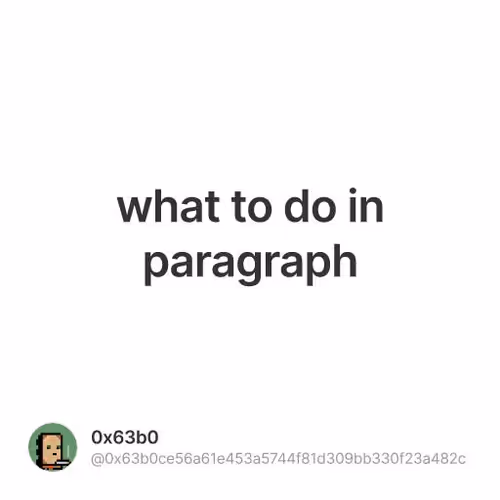 what to do in paragraph