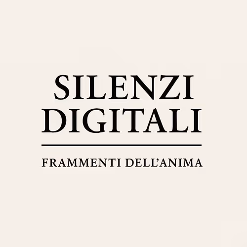 Silenzi Digitali - Frammenti dell'Anima