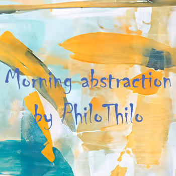 Morning abstraction