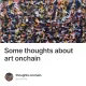 Some thoughts about art onchain
