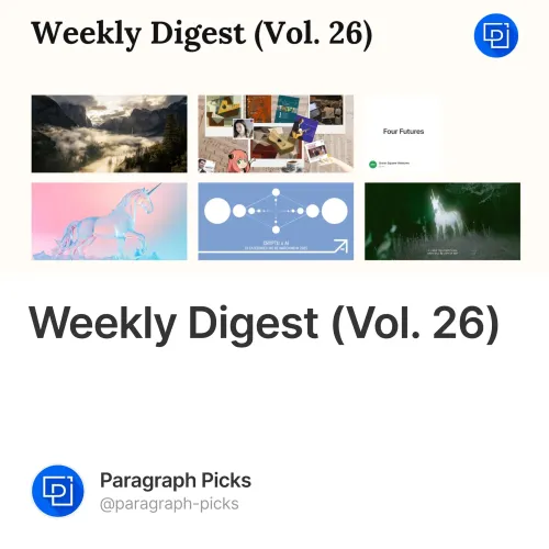 Weekly Digest (Vol. 26)