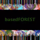 basedFOREST