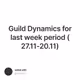 Guild Dynamics for last week period (27.11-20.11)
