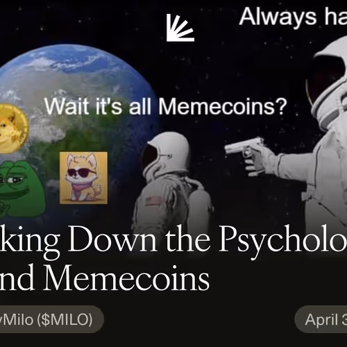 Breaking Down the Psychology Behind Memecoins