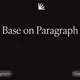 Base on Paragraph
