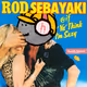 Rod Sebayaki