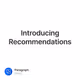 Introducing Recommendations