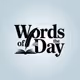 Words of The Day