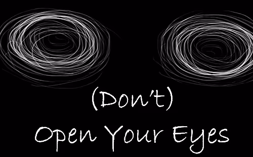 Open your eyes
