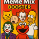 MeMe Mix Booster