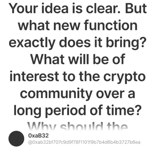 Your idea is clear. But what new function exactly does it bring? What will be of interest