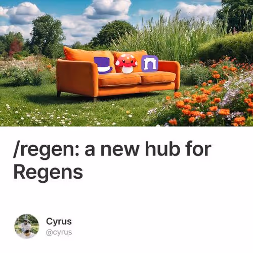 /regen: a new hub for Regens