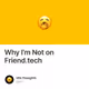 Why I'm Not on Friend.tech