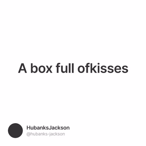 A box full ofkisses