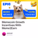 Memecoin Growth Incentives With Meme2Earn