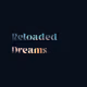 Reloaded Dreams Reboot