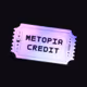 Metopia Credit