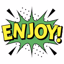 Enjoy!