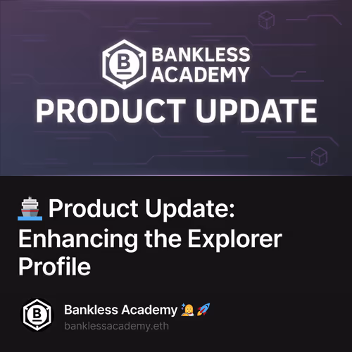 🚢 Product Update: Enhancing the Explorer Profile