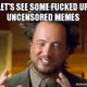 fucked memes