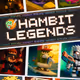 HAMBIT LEGENDS