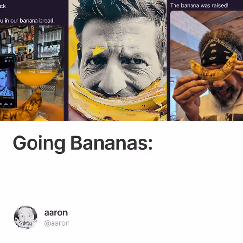 Going Bananas: