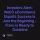 Investors Alert: Web3 eCommerce Uquid’s Success Is Just the Beginning - Fizen.io Ready to