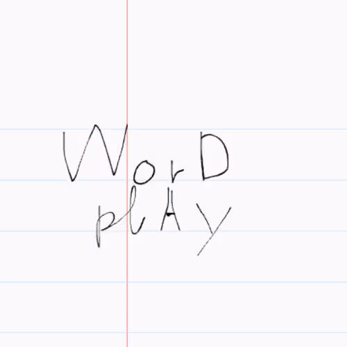 No Story, Just Word Play