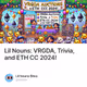 Lil Nouns: VRGDA, Trivia, and ETH CC 2024!