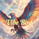 Vibe Bird