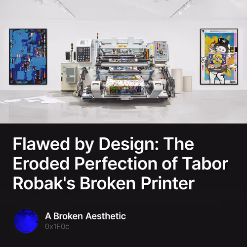 Flawed by Design: The Eroded Perfection of Tabor Robak's Broken Printer