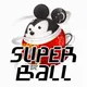 SUPER BALLS