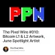 The Pixel Wire #010: Bitcoin L1 & L2 Artwork, June Spotlight Artist
