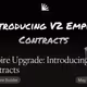 Empire Upgrade: Introducing V2 Contracts