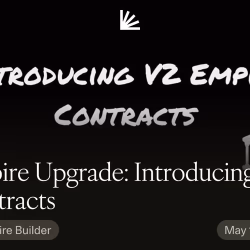 Empire Upgrade: Introducing V2 Contracts