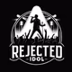 Rejected Idol Base