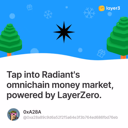 Tap into Radiant's omnichain money market, powered by LayerZero.