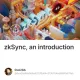 zkSync, an introduction